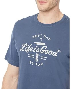 Life is Good Shirts & Tops Best Dad By Par Crusher™ Tee -Life is Good Sales Store 91pqXehpnBL. AC SR736920